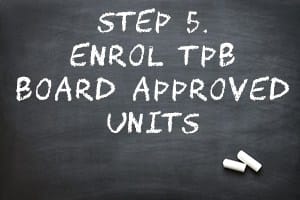 STEP 5 enrol tpb approved units STEP 5 enrol tpb approved units