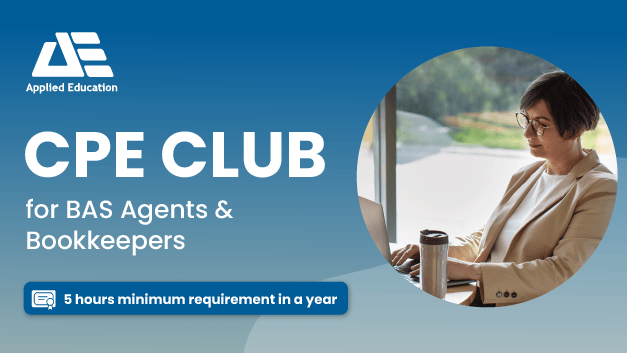 CPE Club for BAS Agents Minimum Hours