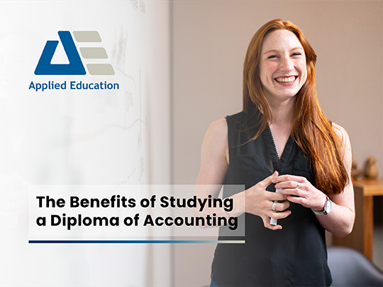 Benefits of Studying a Diploma of Accounting