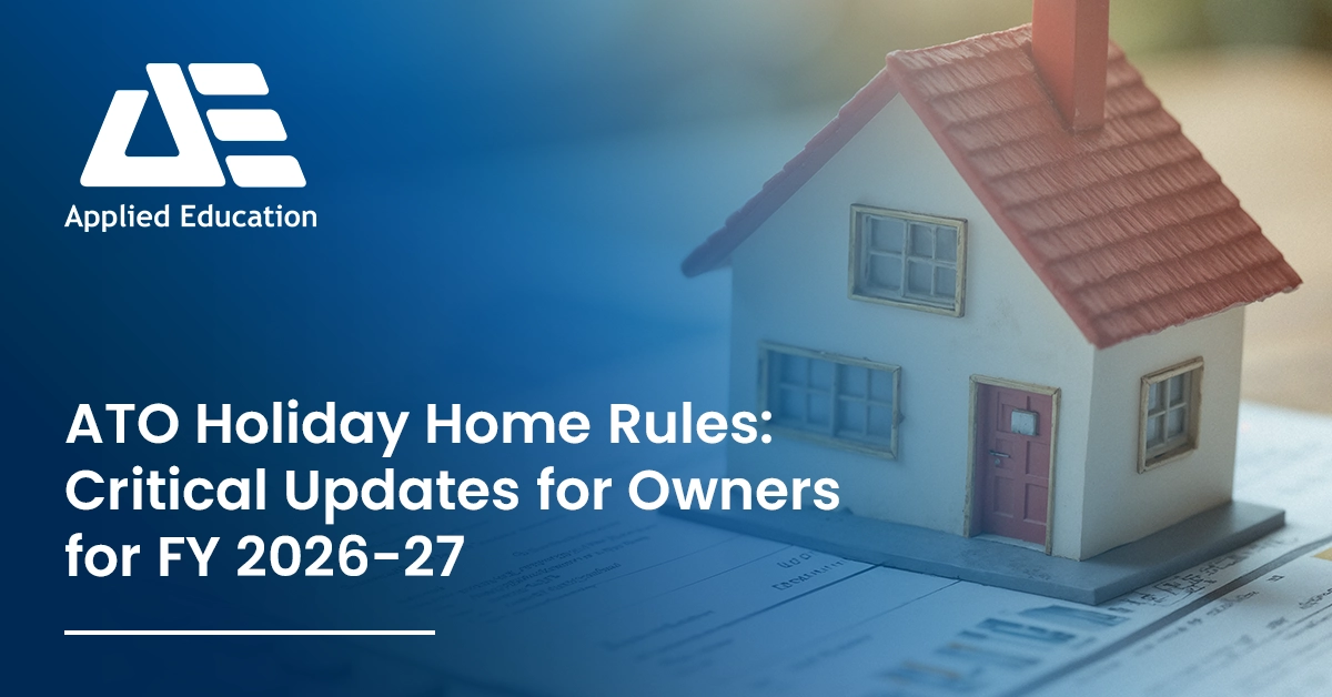 ATO Holiday Home Rules - Australian holiday home property and compliance